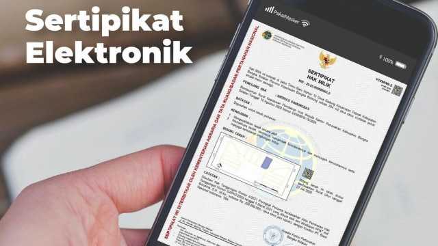 Sertifikat Tanah Elektronik, Cegah Pemalsuan dan Duplikasi