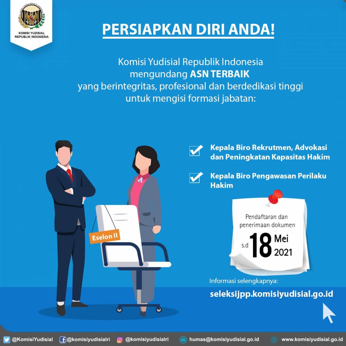 Pendaftaran Pejabat Eselon II KY Dibuka Hingga 18 Mei