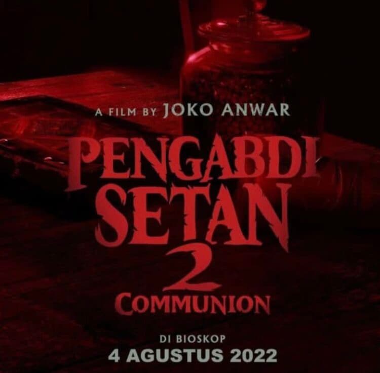 Link Nonton Film Pengabdi Setan 2: Communion dan Sinopsisnya!