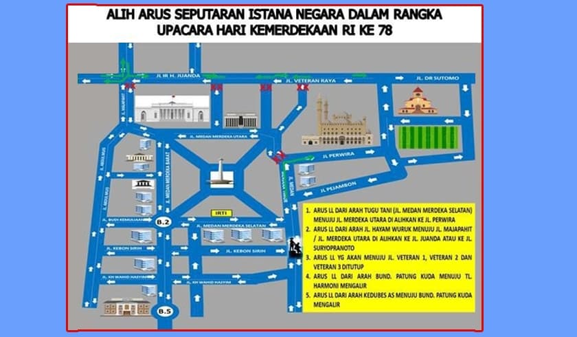 Rekayasa Lalu Lintas Kawasan Istana Merdeka Selama Upacara HUT Kemerdekaan RI ke-78