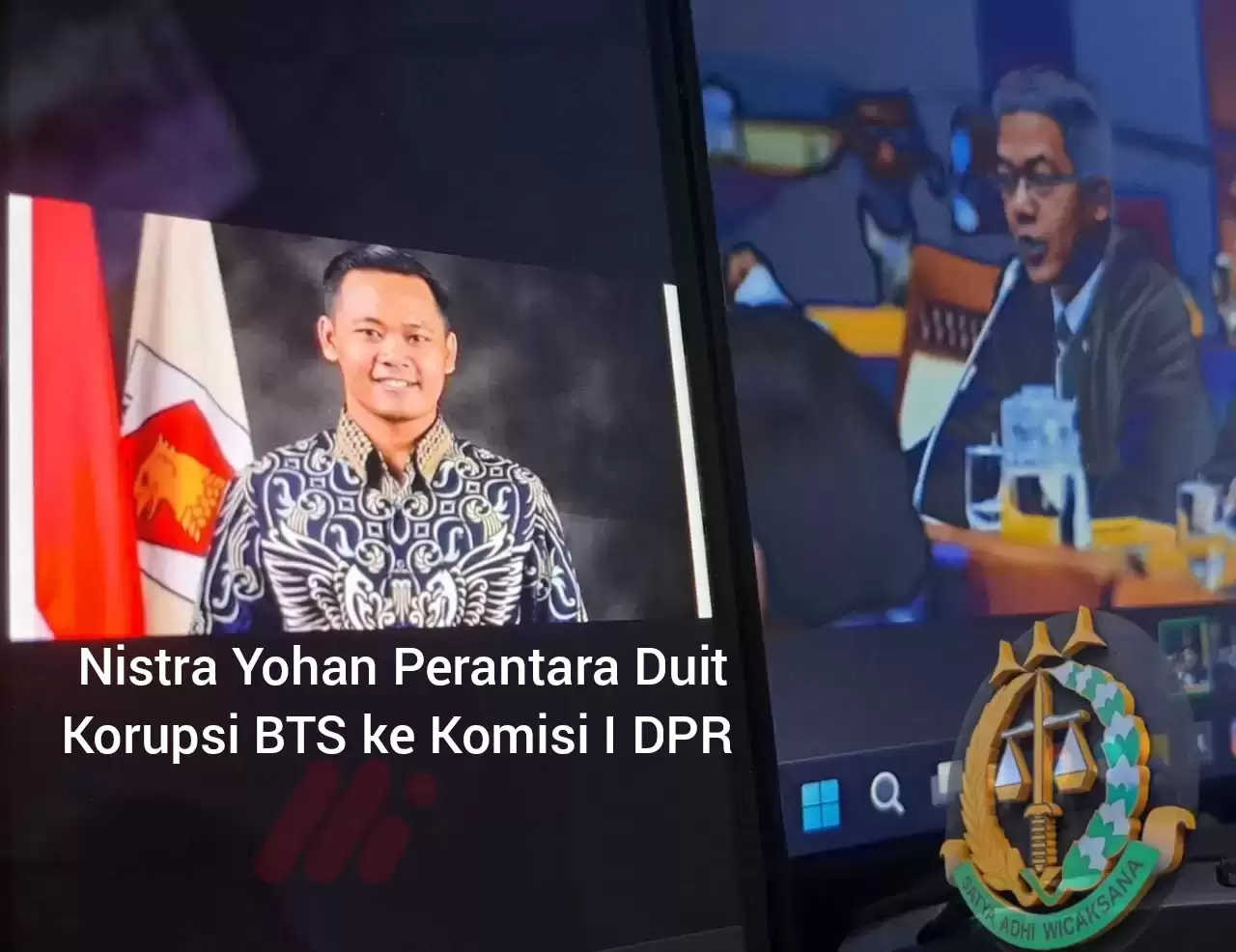 Nistra Yohan: Perantara Duit Korupsi BTS ke Senayan1
